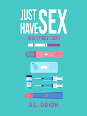 cover image of Just Have Sex